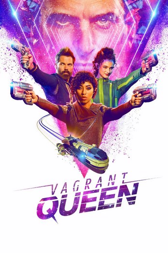 دانلود سریال Vagrant Queen 2020