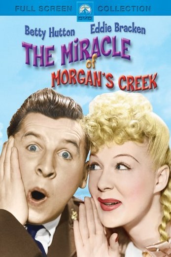 دانلود فیلم The Miracle of Morgans Creek 1943