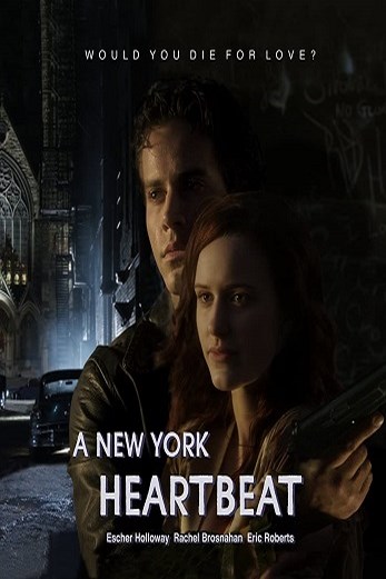 دانلود فیلم A New York Heartbeat 2013