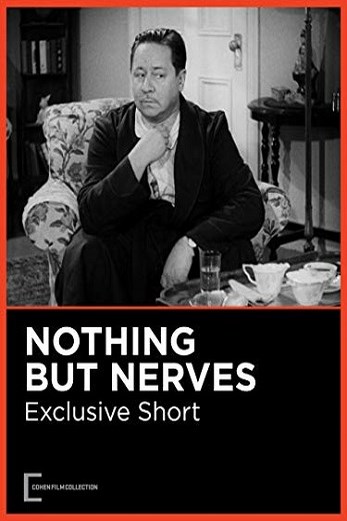 دانلود فیلم Nothing But Nerves 1942