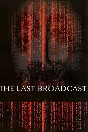 دانلود فیلم The Last Broadcast 1998
