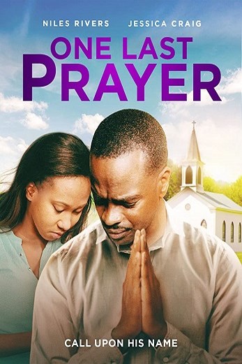 دانلود فیلم One Last Prayer 2020