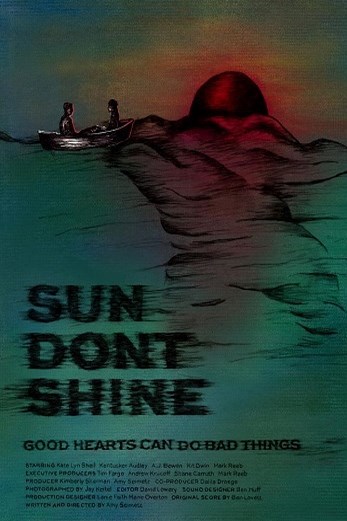 دانلود فیلم Sun Dont Shine 2012