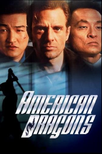 دانلود فیلم American Dragons 1998