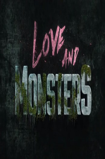 دانلود فیلم Love and Monsters 2020 دوبله فارسی