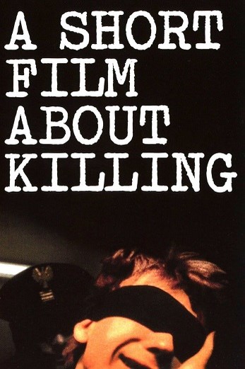 دانلود فیلم A Short Film About Killing 1988