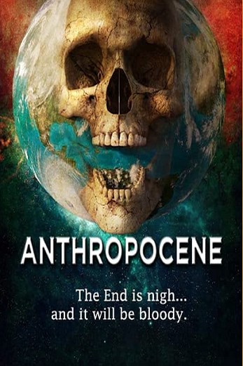 دانلود فیلم Anthropocene 2020