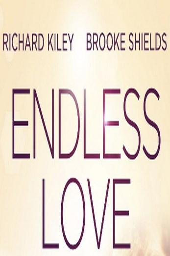 دانلود فیلم Endless Love 1981
