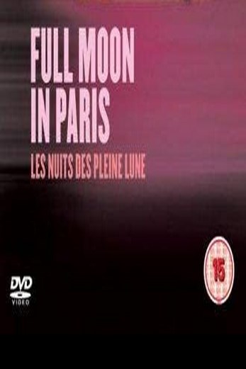 دانلود فیلم Full Moon in Paris 1984