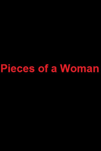 دانلود فیلم Pieces of a Woman 2020 دوبله فارسی