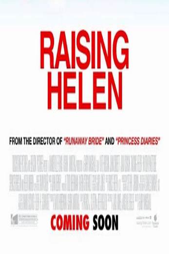 دانلود فیلم Raising Helen 2004