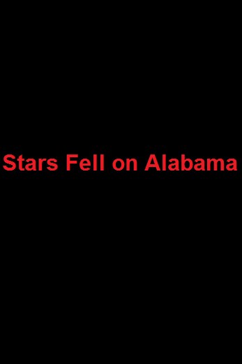 دانلود فیلم Stars Fell on Alabama 2021