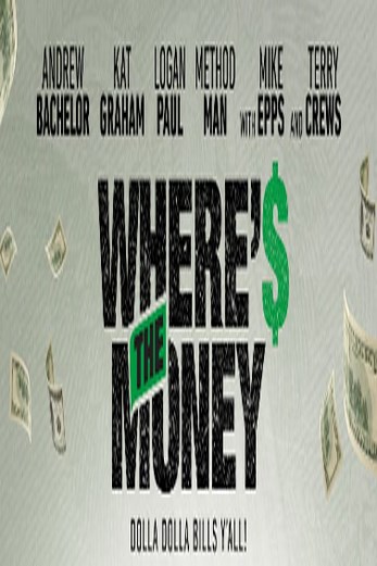 دانلود فیلم Wheres the Money 2017