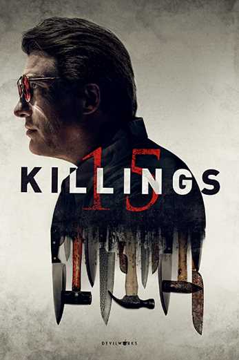 دانلود فیلم 15 Killings 2021