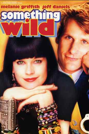 دانلود فیلم Something Wild 1986