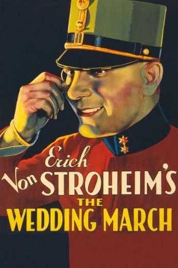 دانلود فیلم The Wedding March 1928