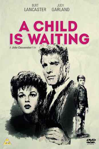 دانلود فیلم A Child Is Waiting 1963