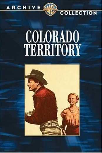 دانلود فیلم Colorado Territory 1949