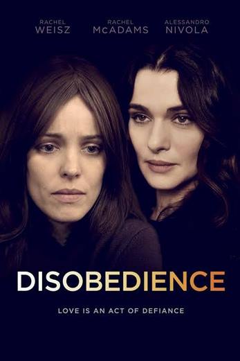 دانلود فیلم Disobedience 2017