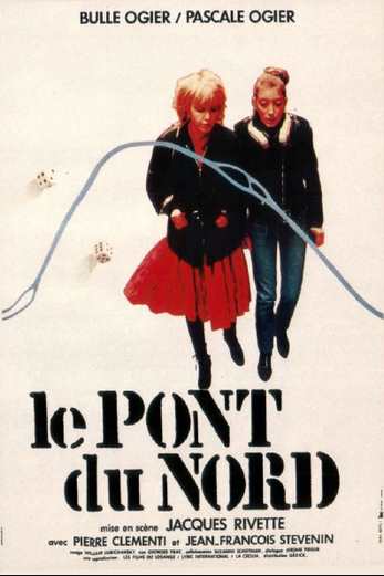 دانلود فیلم Le Pont du Nord 1981