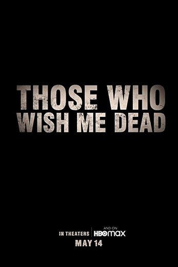 دانلود فیلم Those Who Wish Me Dead 2021 دوبله فارسی