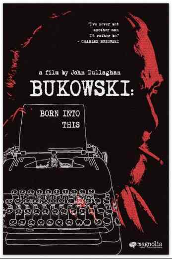دانلود فیلم Bukowski: Born into This 2003