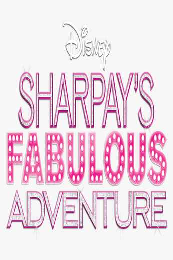 دانلود فیلم Sharpays Fabulous Adventure 2011