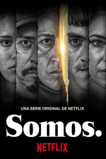 دانلود سریال Somos 2021
