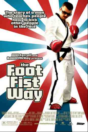 دانلود فیلم The Foot Fist Way 2002