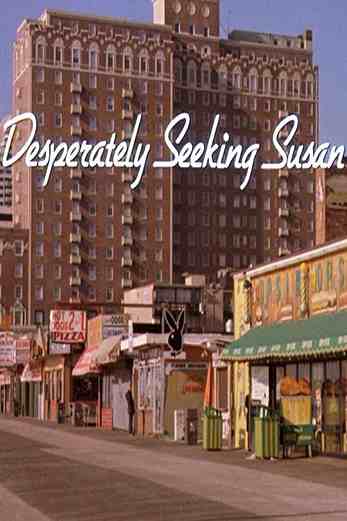 دانلود فیلم Desperately Seeking Susan 1985