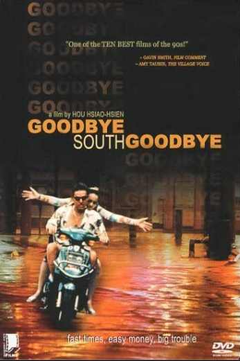 دانلود فیلم Goodbye South Goodbye 1996