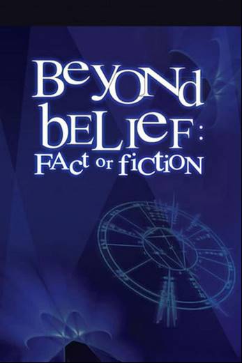 دانلود سریال Beyond Belief: Fact or Fiction 1997