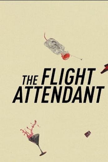 دانلود سریال The Flight Attendant 2020