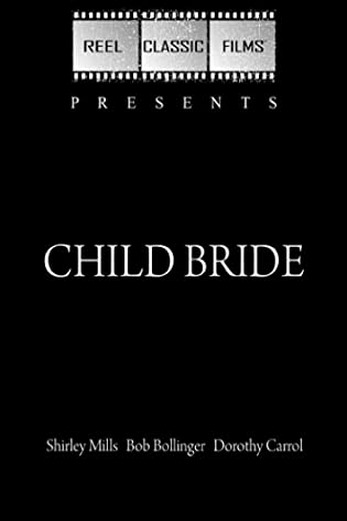 دانلود فیلم Child Bride 1938