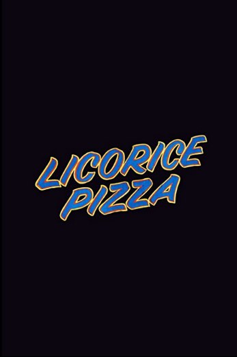 دانلود فیلم Licorice Pizza 2021 زیرنویس چسبیده