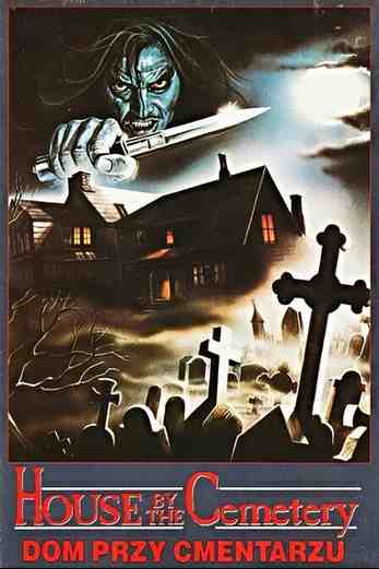 دانلود فیلم The House by the Cemetery 1981