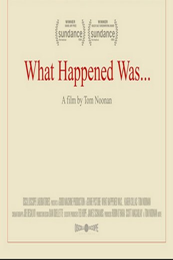 دانلود فیلم What Happened Was 1994
