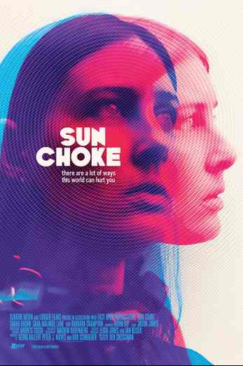 دانلود فیلم Sun Choke 2015 زیرنویس چسبیده