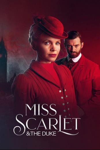 دانلود سریال Miss Scarlet and the Duke 2020 دوبله فارسی