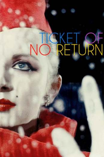 دانلود فیلم Ticket of No Return 1979