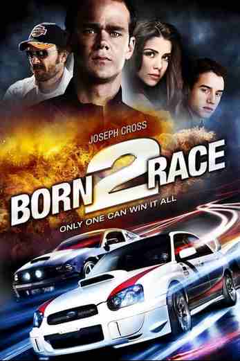 دانلود فیلم Born to Race 2011 دوبله فارسی