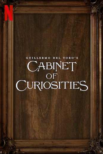 دانلود سریال Guillermo del Toros Cabinet of Curiosities 2022 دوبله فارسی