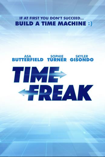 دانلود فیلم Time Freak 2018دوبله فارسی