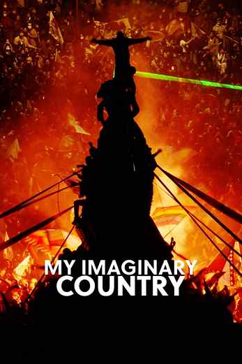 دانلود فیلم My Imaginary Country 2022 زیرنویس چسبیده