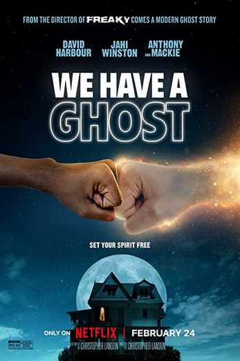 دانلود فیلم We Have a Ghost 2023 دوبله فارسی
