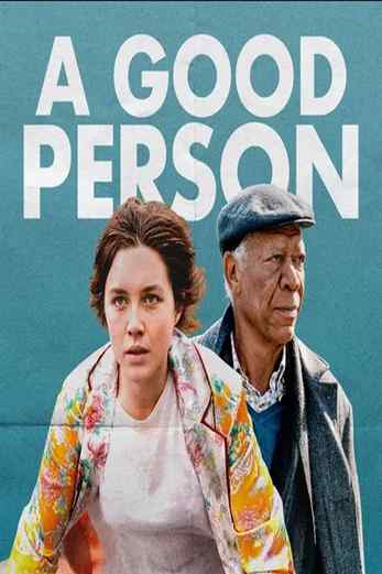 دانلود فیلم A Good Person 2023 دوبله فارسی