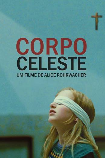 دانلود فیلم Corpo Celeste 2011