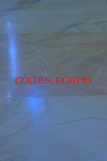 دانلود فیلم Golden Eighties 1986