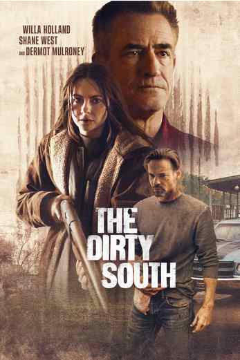 دانلود فیلم The Dirty South 2023 دوبله فارسی