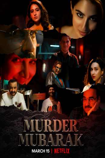 دانلود فیلم Murder Mubarak 2024 زیرنویس چسبیده